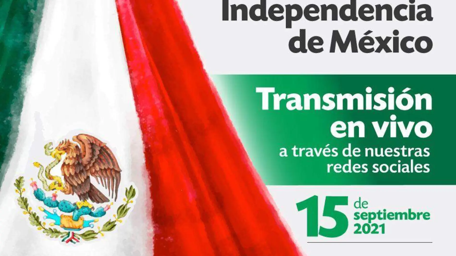 Transmisión Grito de Independencia